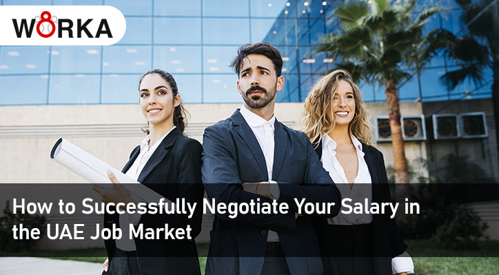 How to Successfully Negotiate Your Salary in the UAE Job Market
