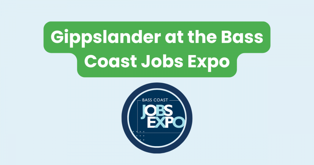 Gippslander at the Bass Coast Jobs Expo – Come Say G’day!