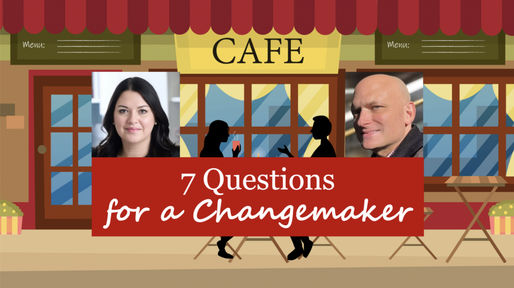 7 Questions for a Changemaker with Kristy James