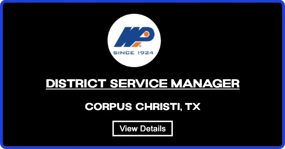 District Service Manager - Corpus Christi, TX @ Waukesha-Pearce Industries