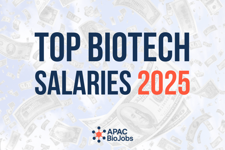 Highest-Paying Biotech Jobs in Asia-Pacific (2025 Update)