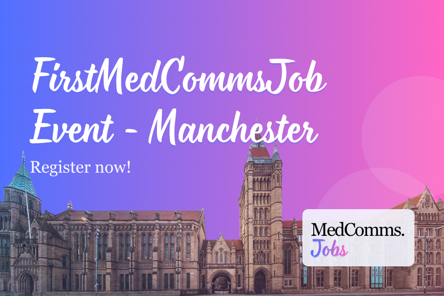 FirstMedCommsJob Event - 30th October 2026, Manchester