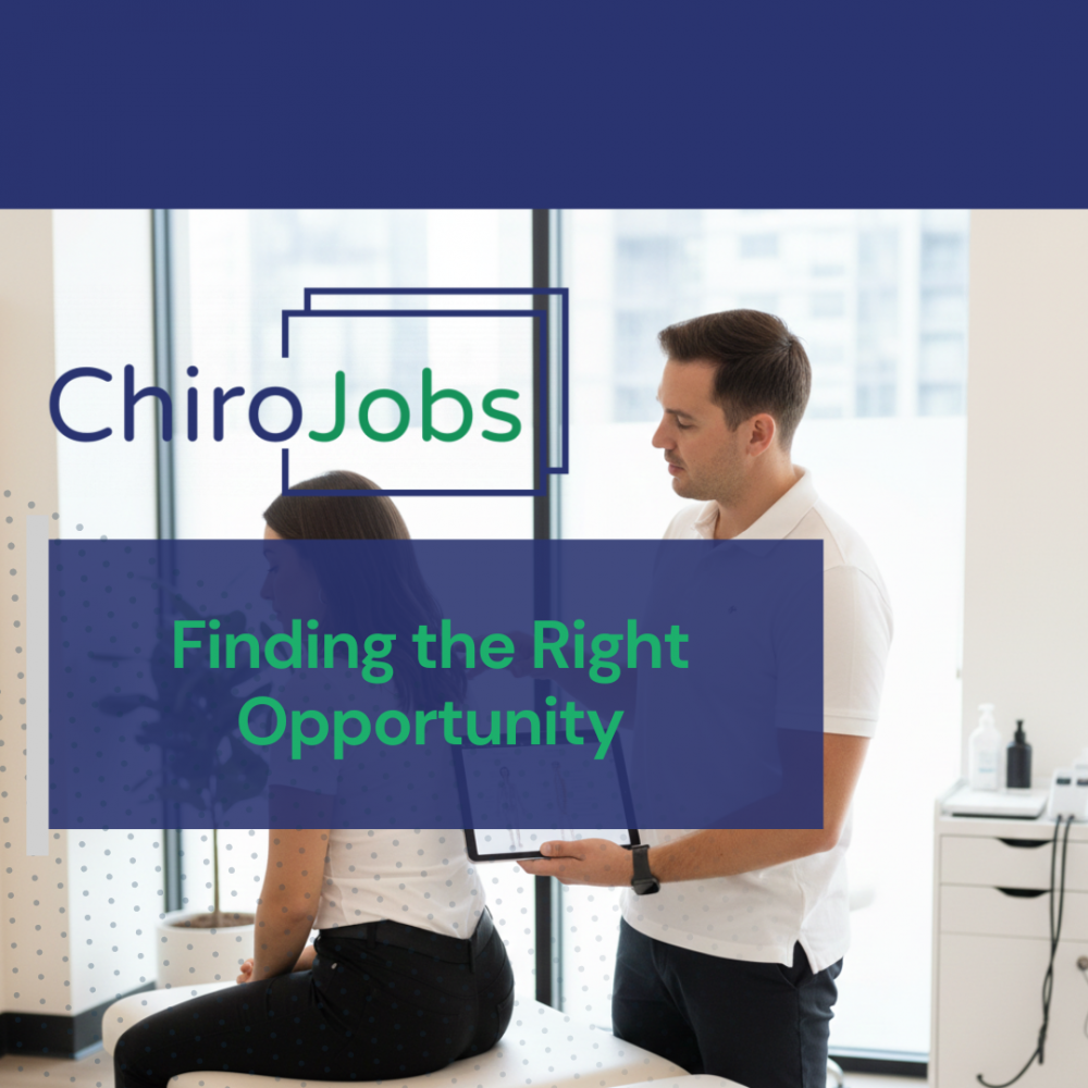 How Chiropractors Can Find the Right Career Opportunity Without Wasting Time