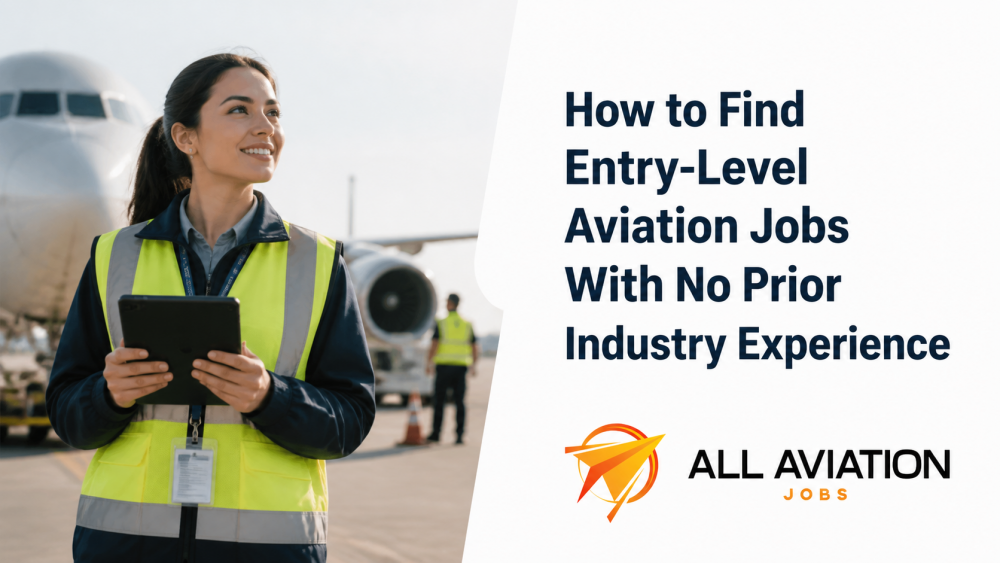 How to Find Entry-Level Aviation Jobs With No Prior Industry Experience