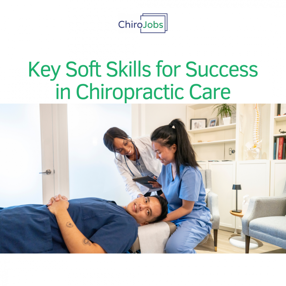 Top Soft Skills Chiropractors Need to Succeed