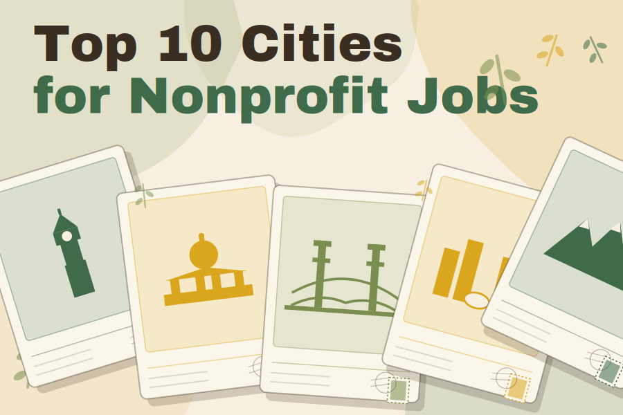 The Top 10 Cities for Nonprofit Jobs
