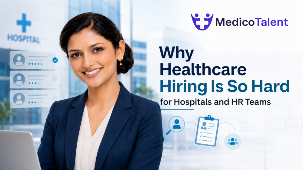 Why Healthcare Hiring Is So Hard for Hospitals and HR Teams