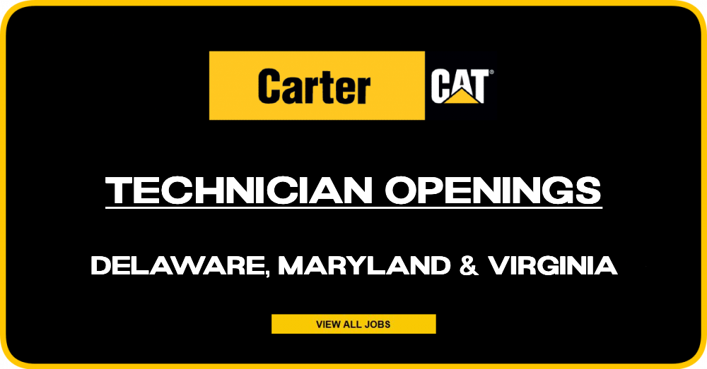 Technician Openings @ Carter Machinery in Delaware, Maryland & Virginia