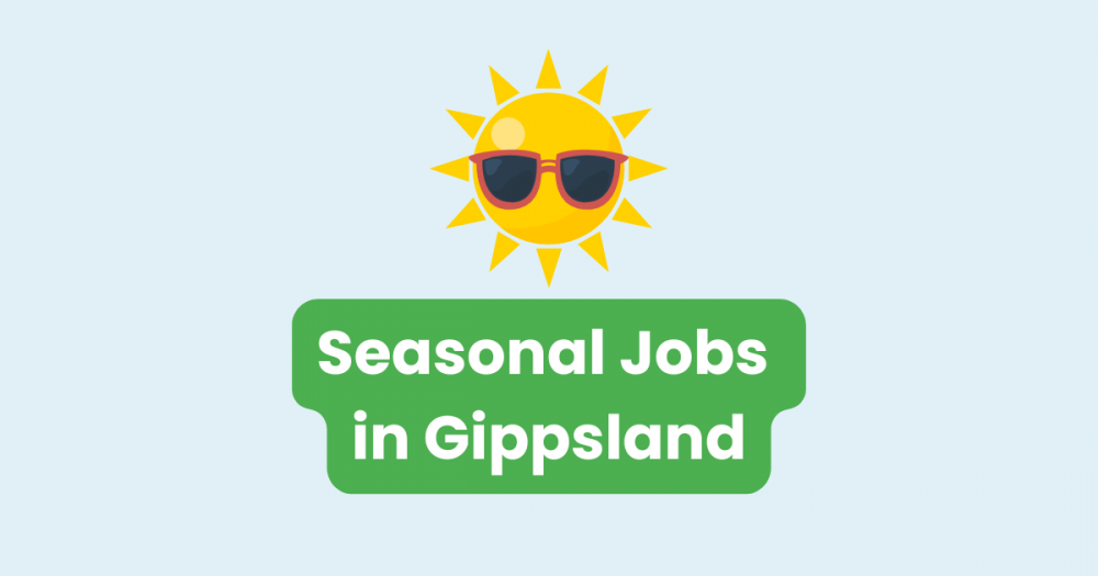 Seasonal Jobs in Gippsland: Summer Work with a Local Twist