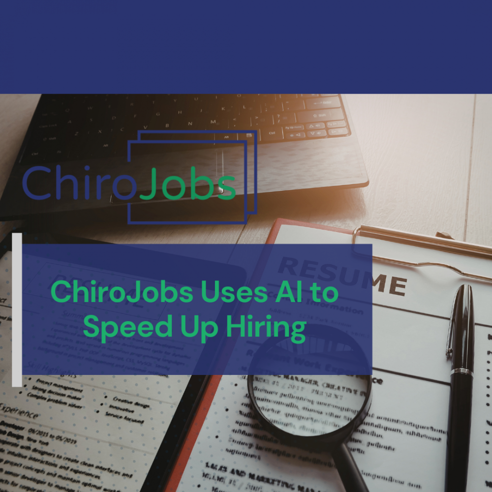 ChiroJobs Introduces AI Resume Parsing for Faster Hiring