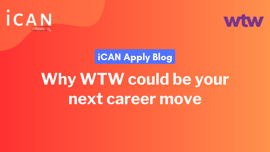 Why WTW could be your next career move