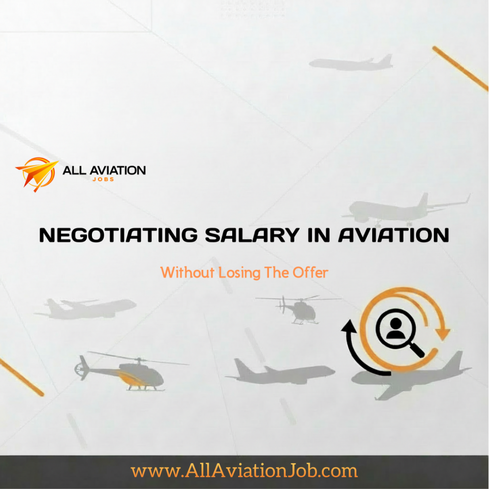 How to Negotiate Salary in Aviation (Without Losing the Offer)