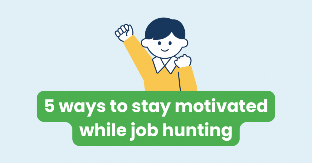 5 Ways to Stay Motivated While Job Hunting (Without Losing Your Mind)