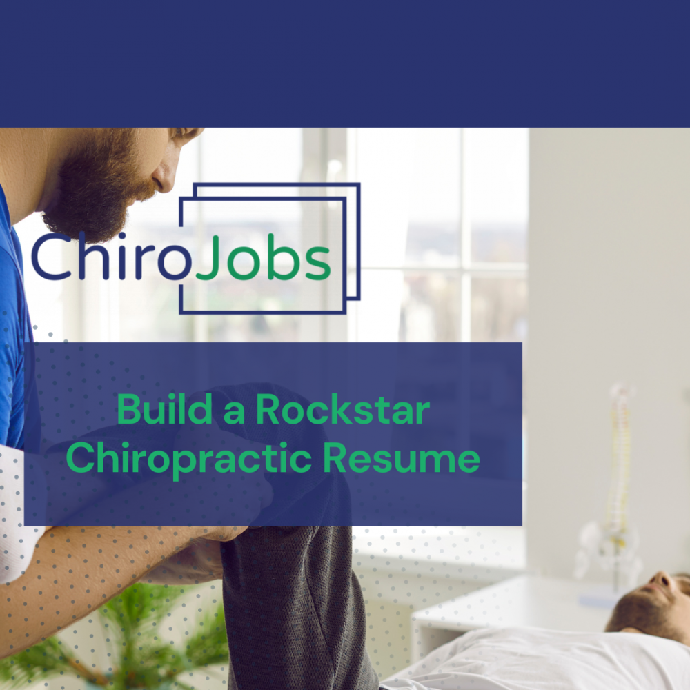 Creating a Rockstar Chiropractic Resume from Scratch
