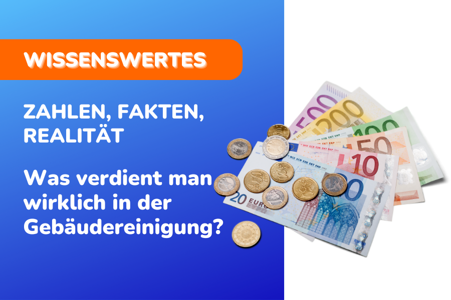 Was verdient man in der Gebäudereinigung wirklich?