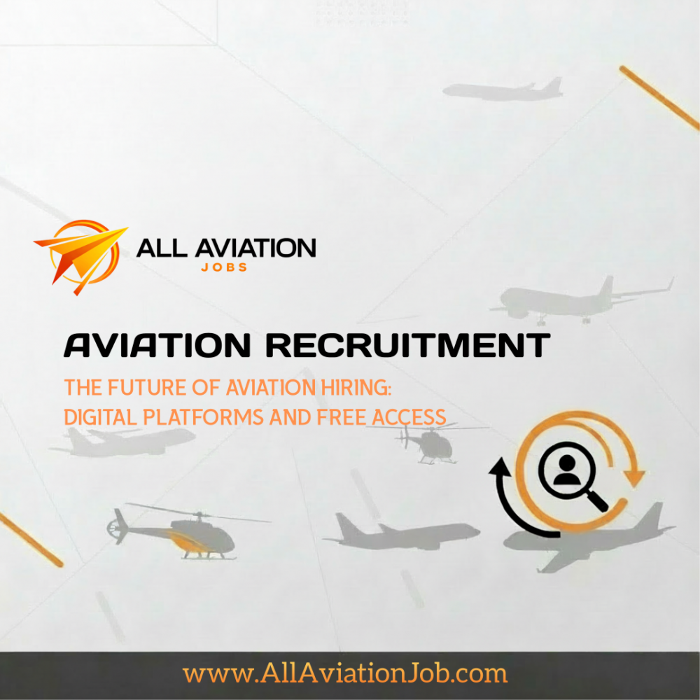 The Future of Aviation Hiring: Digital Platforms and Free Access