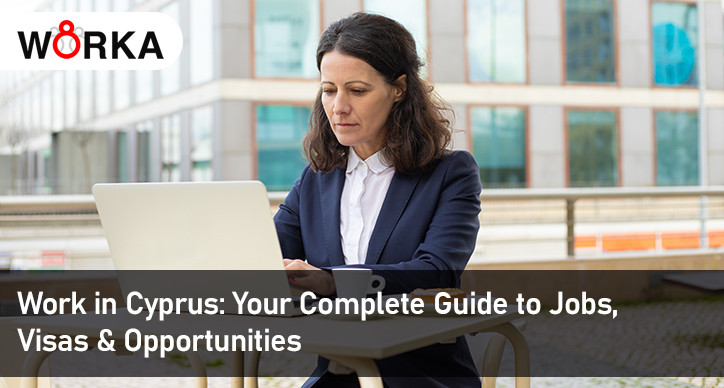 Work in Cyprus: Your Complete Guide to Jobs, Visas & Opportunities