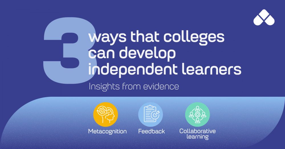 How can colleges help young people become more independent learners?