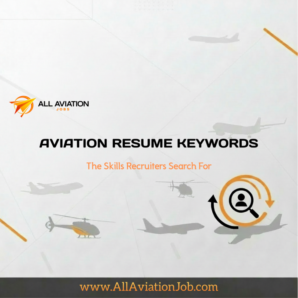 Aviation Resume Keywords: The Skills Recruiters Search For