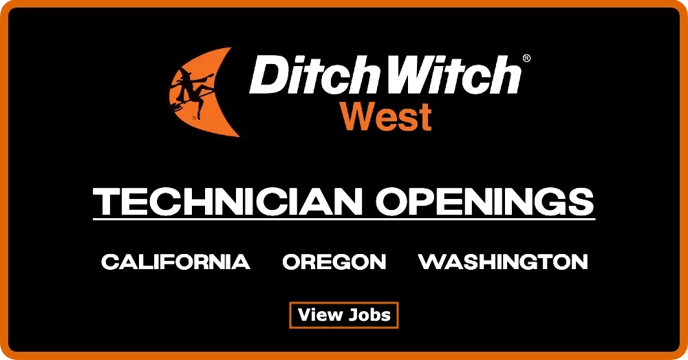 Technician Openings @ Ditch Witch West in CA, OR & WA
