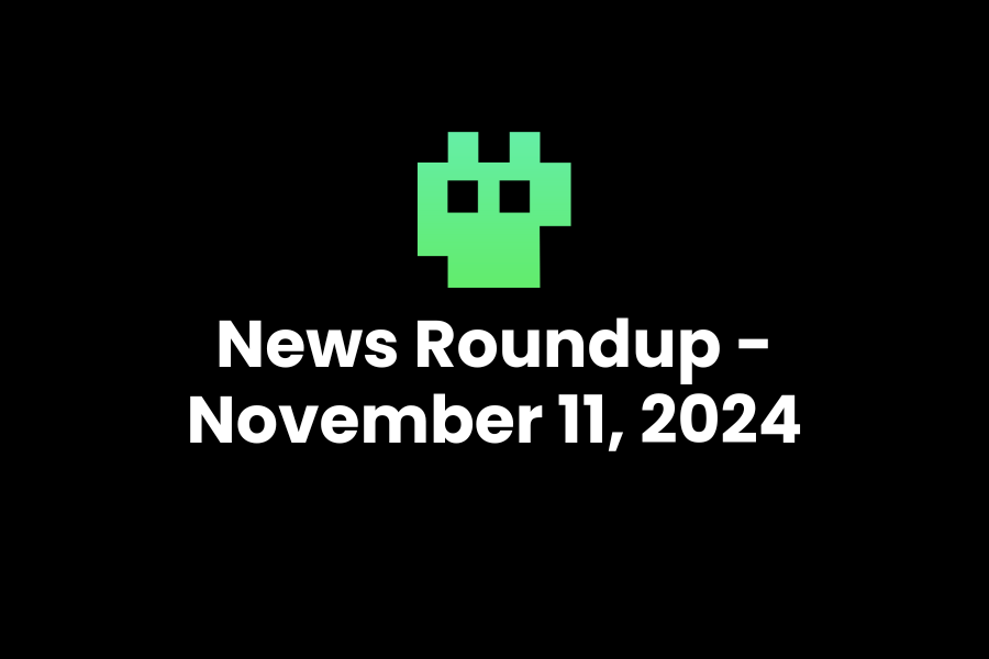 CybersecurityHQ News Roundup - November 11, 2024