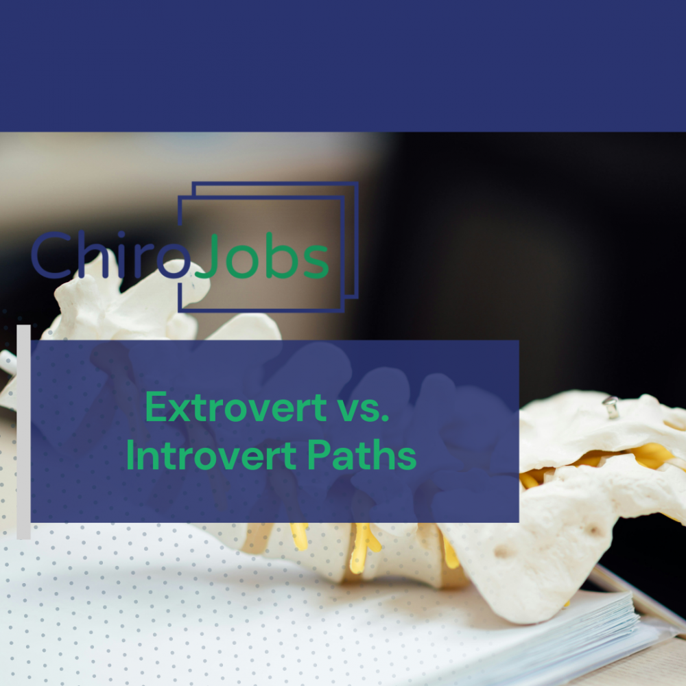 Chiropractic Career Paths for Extroverts vs. Introverts
