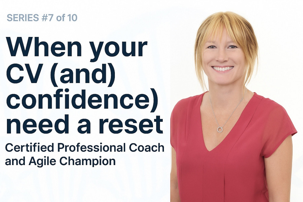 Samantha Barron - 'When your CV (and confidence) need a reset'