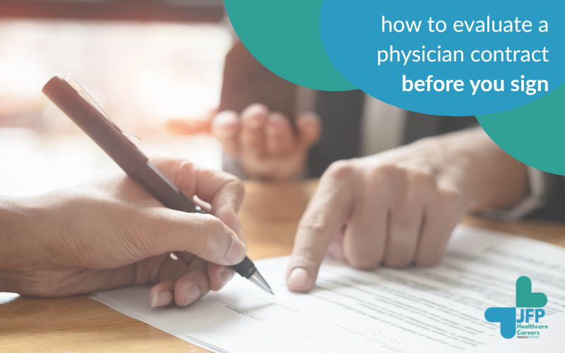 How to Evaluate a Physician Contract Before You Sign