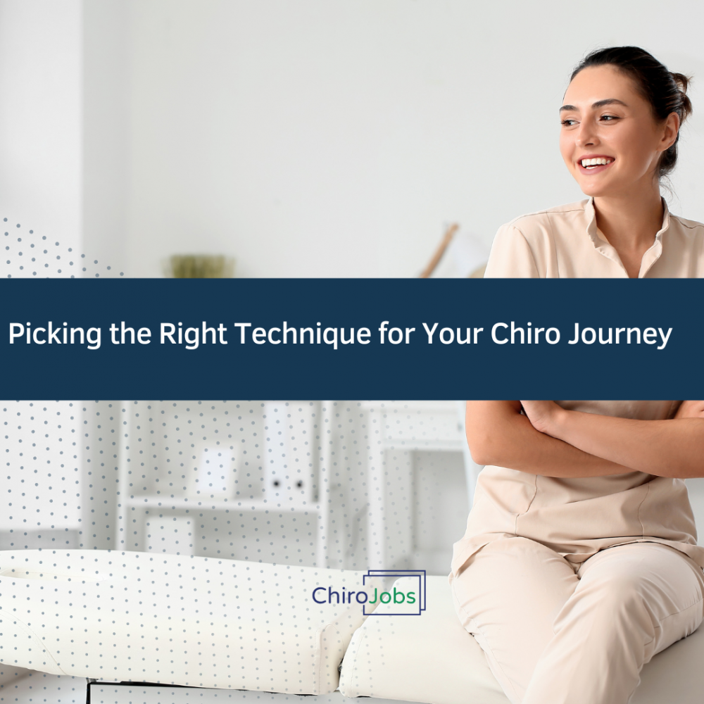How to Choose the Right Chiropractic Technique for Your Career