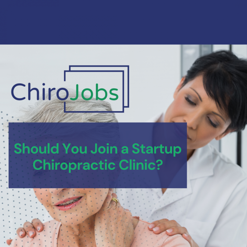 Should You Join a Startup Chiropractic Clinic?