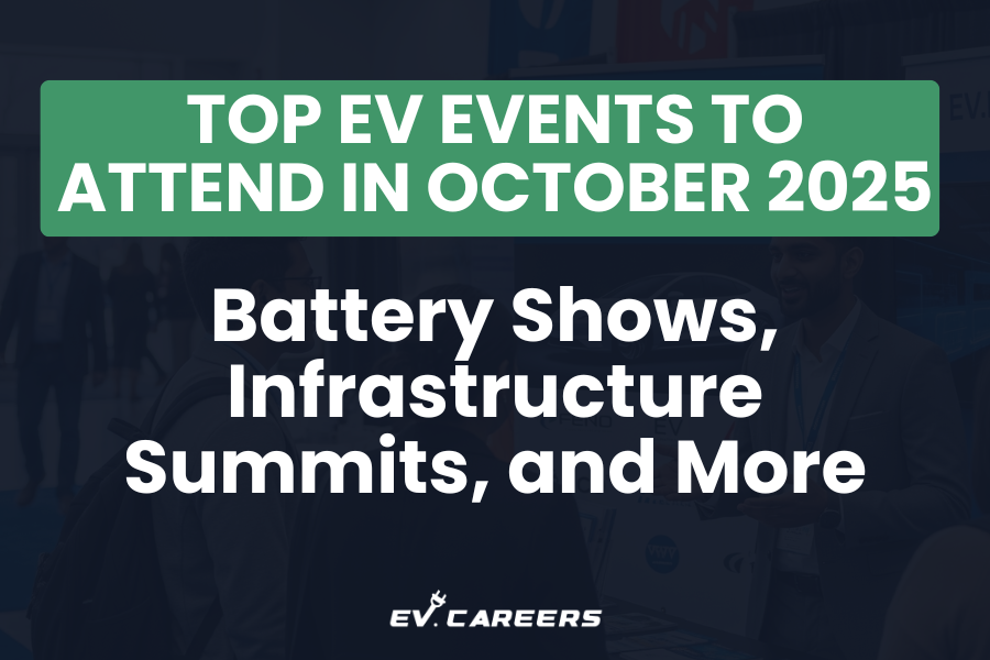 Top EV Events to Attend in October 2025: Battery Shows, Infrastructure Summits, and More