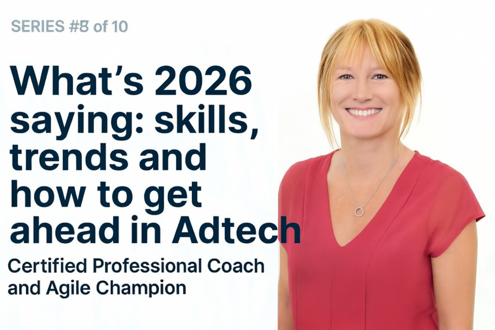 Samantha Barron - What's 2026 saying: skills, trends and how to get ahead in Adtech