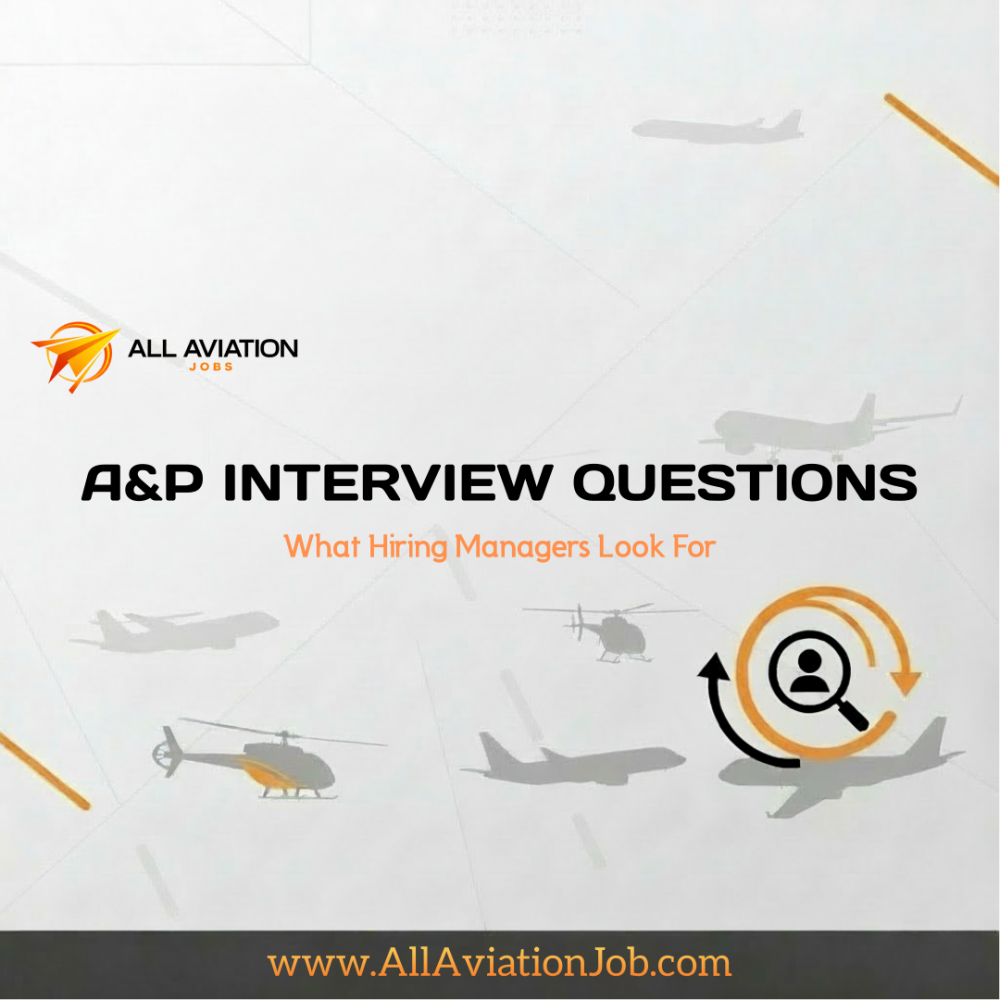 A&P Interview Questions: What Hiring Managers Look For