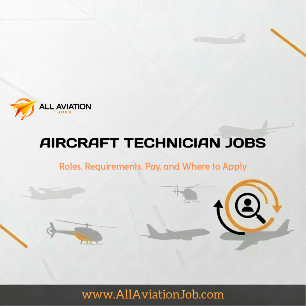 Aircraft Technician Jobs Worldwide (2026): Roles, Requirements, Pay, and Where to Apply