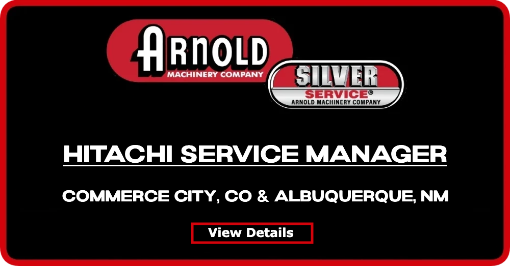 Hitachi Service Manager positions @ Arnold Machinery in CO & NM