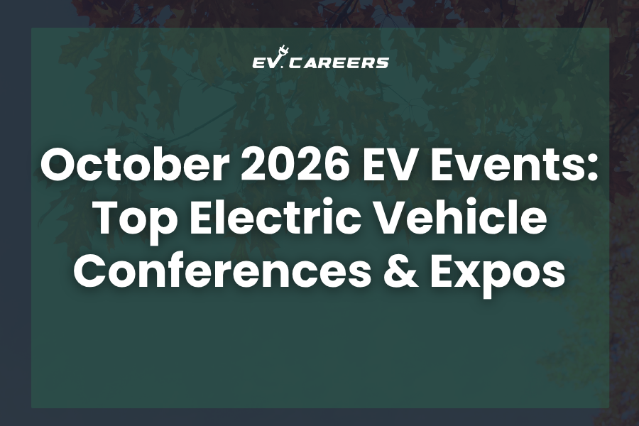 October 2026 EV Events: Top Electric Vehicle Conferences & Expos