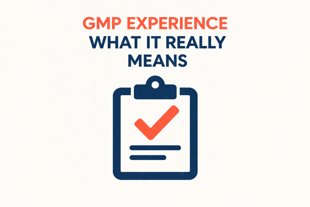 GMP Experience: What Pharma and Biotech Employers Actually Mean — and How to Build It