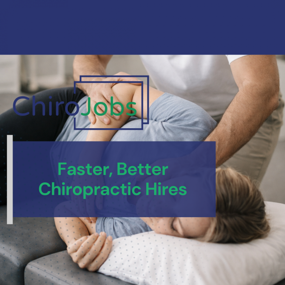 Hiring Chiropractors Faster Without Sacrificing Quality