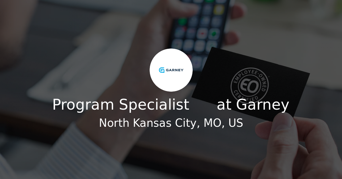 Program Specialist at Garney - Employee-Owned Jobs