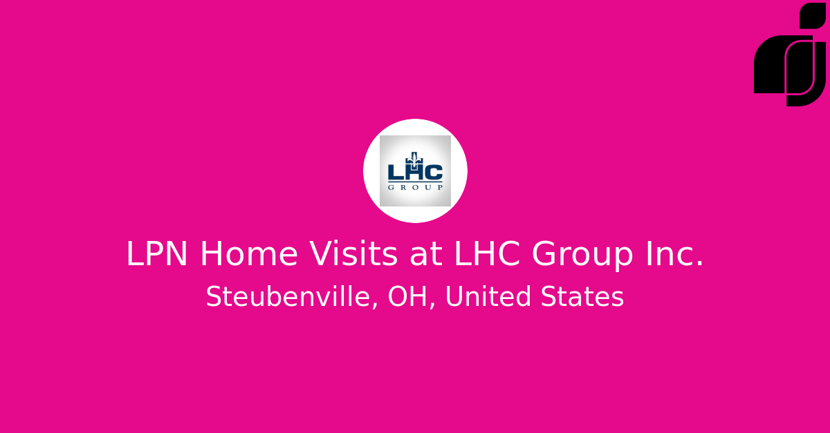 LPN Home Visits in Steubenville, OH, United States at LHC Group Inc.