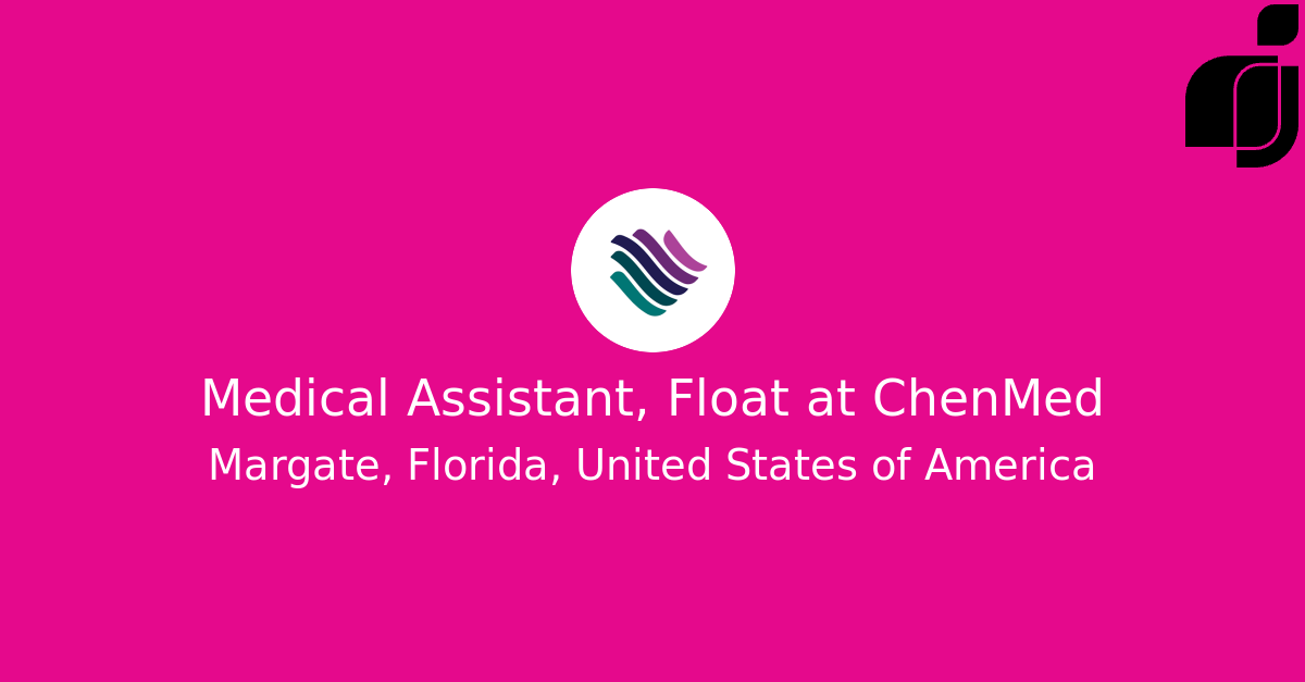Medical Assistant, Float in Margate, Florida, United States of America