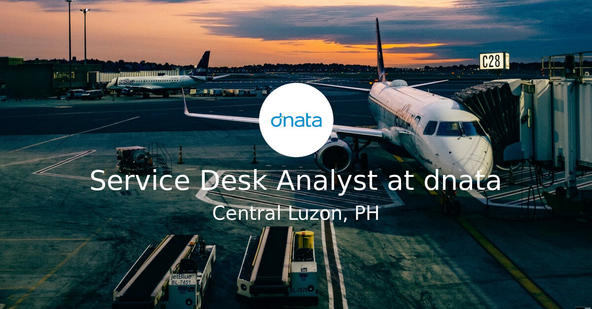 Service Desk Analyst at dnata All jobs in the