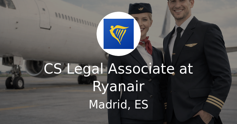 CS Legal Associate at Ryanair - Airline Jobs, Cabin Crew Jobs & Pilot ...