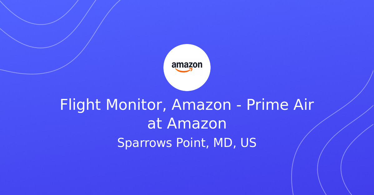 Flight Monitor, Amazon - Prime Air at Amazon - AbilityLinks.org