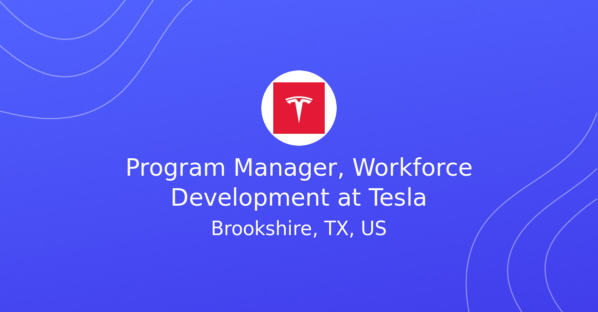 Program Manager, Workforce Development at Tesla - EV.Careers