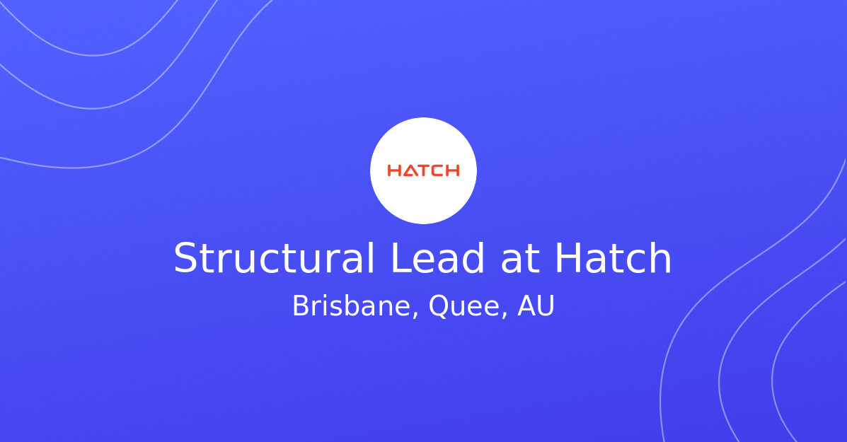 Structural Lead at Hatch - MINING.COM Jobs