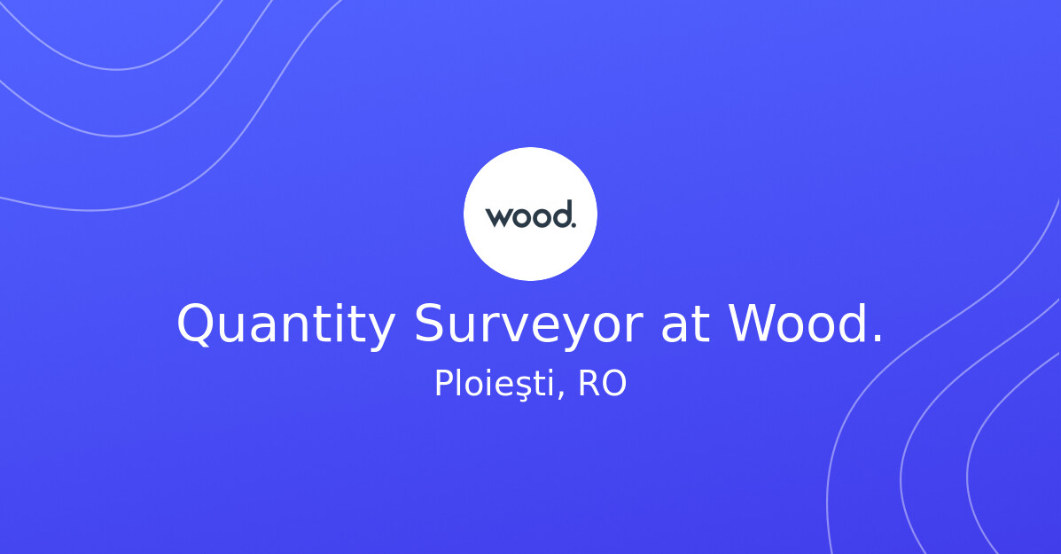 Quantity Surveyor at Wood.