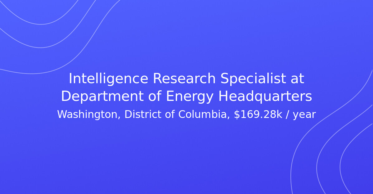 Intelligence Research Specialist at Department of Energy Headquarters ...
