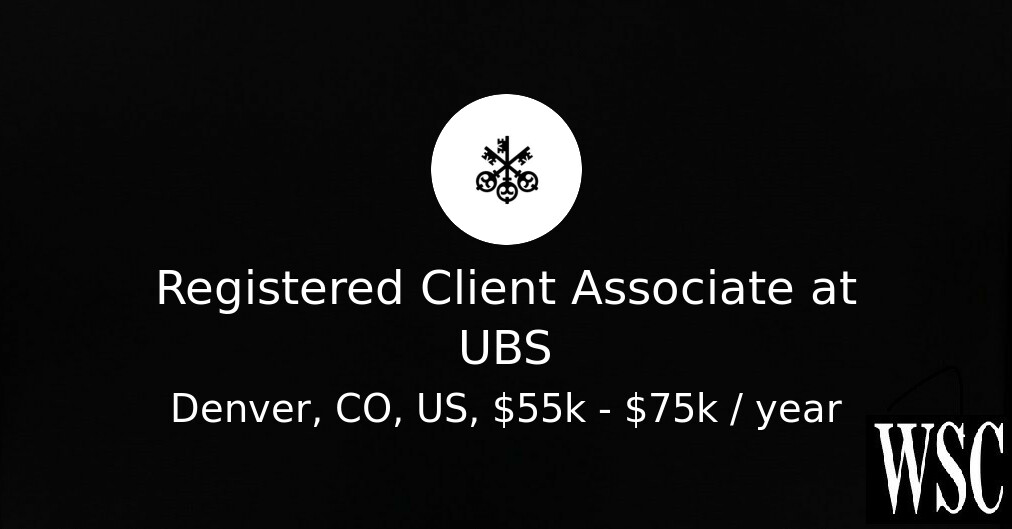 Registered Client Associate at UBS - Wall Street Careers