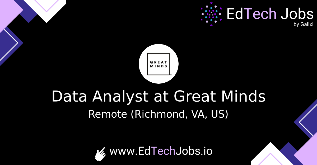 Data Analyst at Great Minds EdTech Jobs